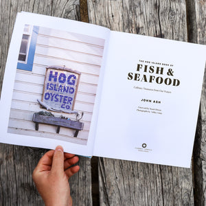 The Hog Island Book of Fish + Seafood: Signed Copy